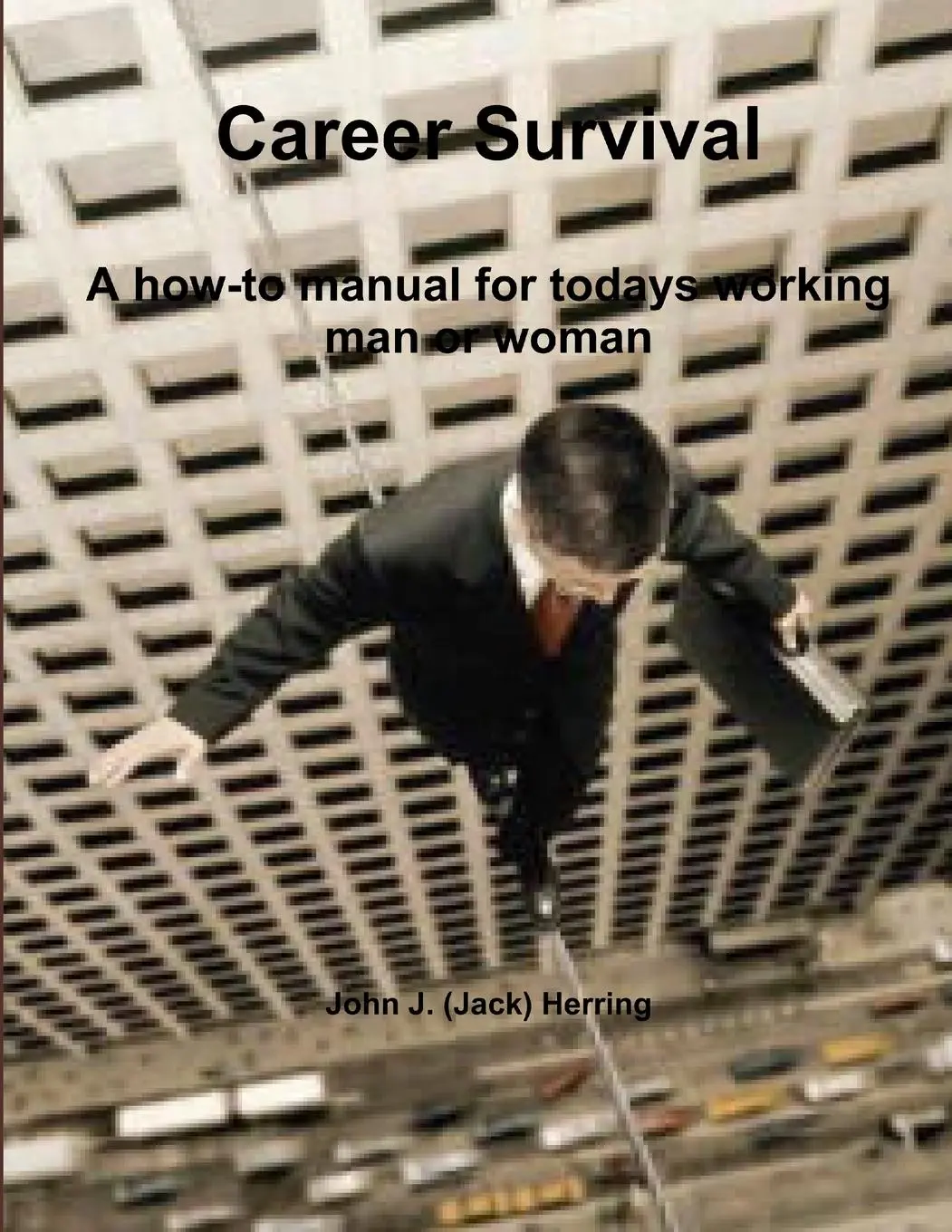 Cover: 9781105846786 | Career Survival | John J. Herring | Taschenbuch | Englisch | 2013