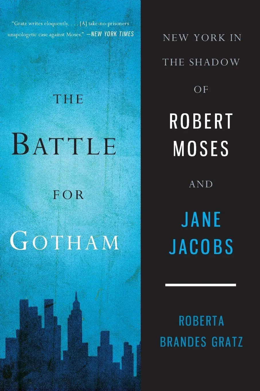 Cover: 9781568586786 | The Battle for Gotham | Roberta Brandes Gratz | Taschenbuch | Englisch