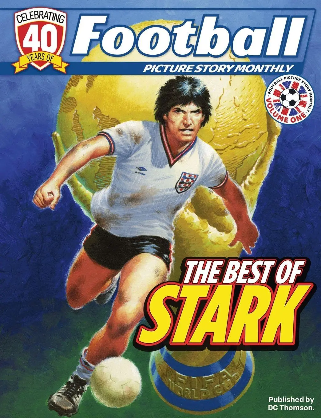 Cover: 9781917436786 | Football Picture Story Monthly | The Best of Stark | DC Thomson | Buch