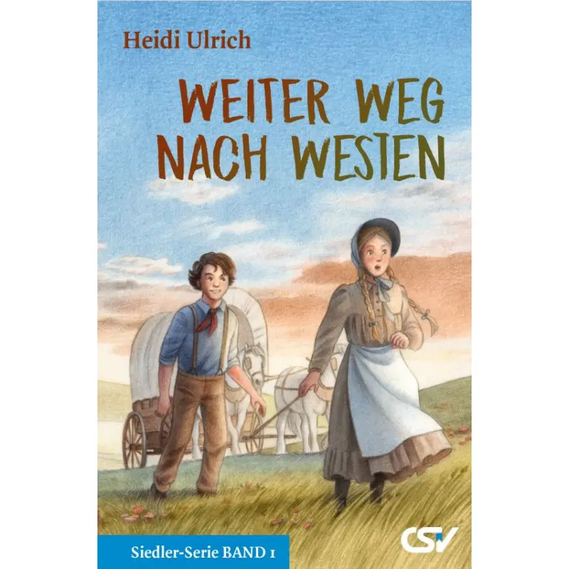 Cover: 9783892876786 | Weiter Weg nach Westen | Siedler-Serie, Band 1 | Heidi Ulrich | Buch