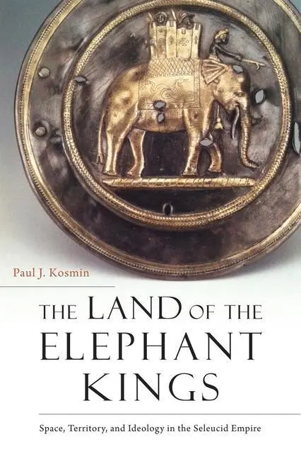 Cover: 9780674986886 | The Land of the Elephant Kings | Paul J Kosmin | Taschenbuch | 2018