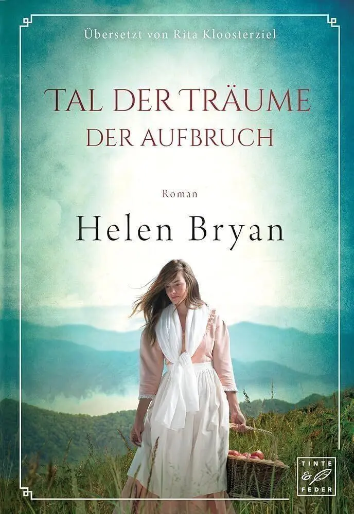 Cover: 9781542046886 | Tal der Träume | Der Aufbruch | Helen Bryan | Taschenbuch | Deutsch