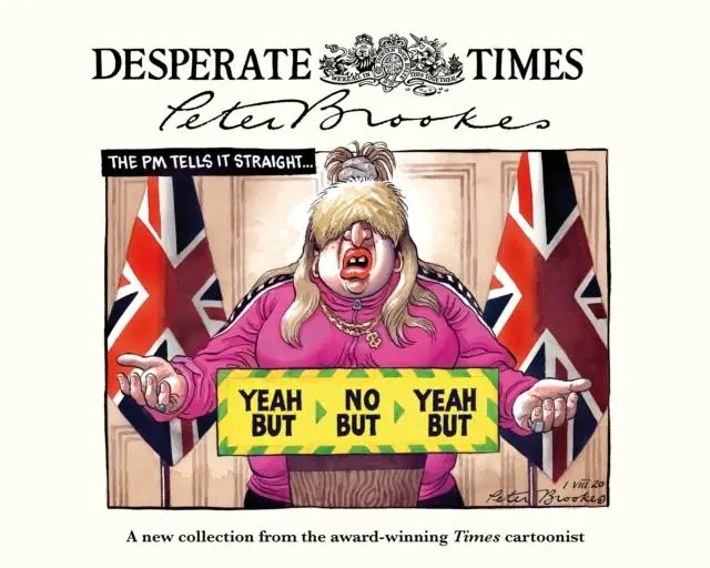 Cover: 9781785906886 | Desperate Times | Peter Brookes | Buch | Gebunden | Englisch | 2021