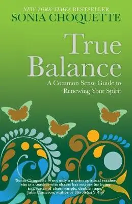 Cover: 9781848506886 | Choquette, S: True Balance | Sonia Choquette | Taschenbuch | Englisch
