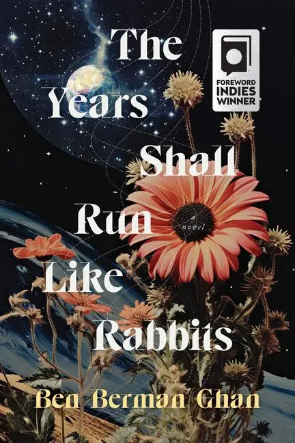 Cover: 9781989496886 | The Years Shall Run Like Rabbits | Ben Berman Ghan | Taschenbuch