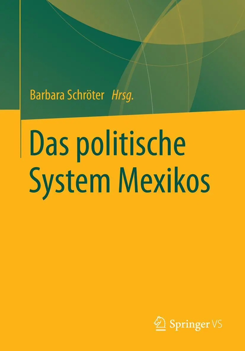 Cover: 9783531196886 | Das politische System Mexikos | Barbara Schröter | Taschenbuch | xxii
