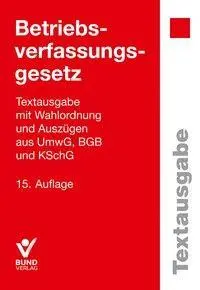 Cover: 9783766376886 | Betriebsverfassungsgesetz | Taschenbuch | Textausgaben | 133 S. | 2026
