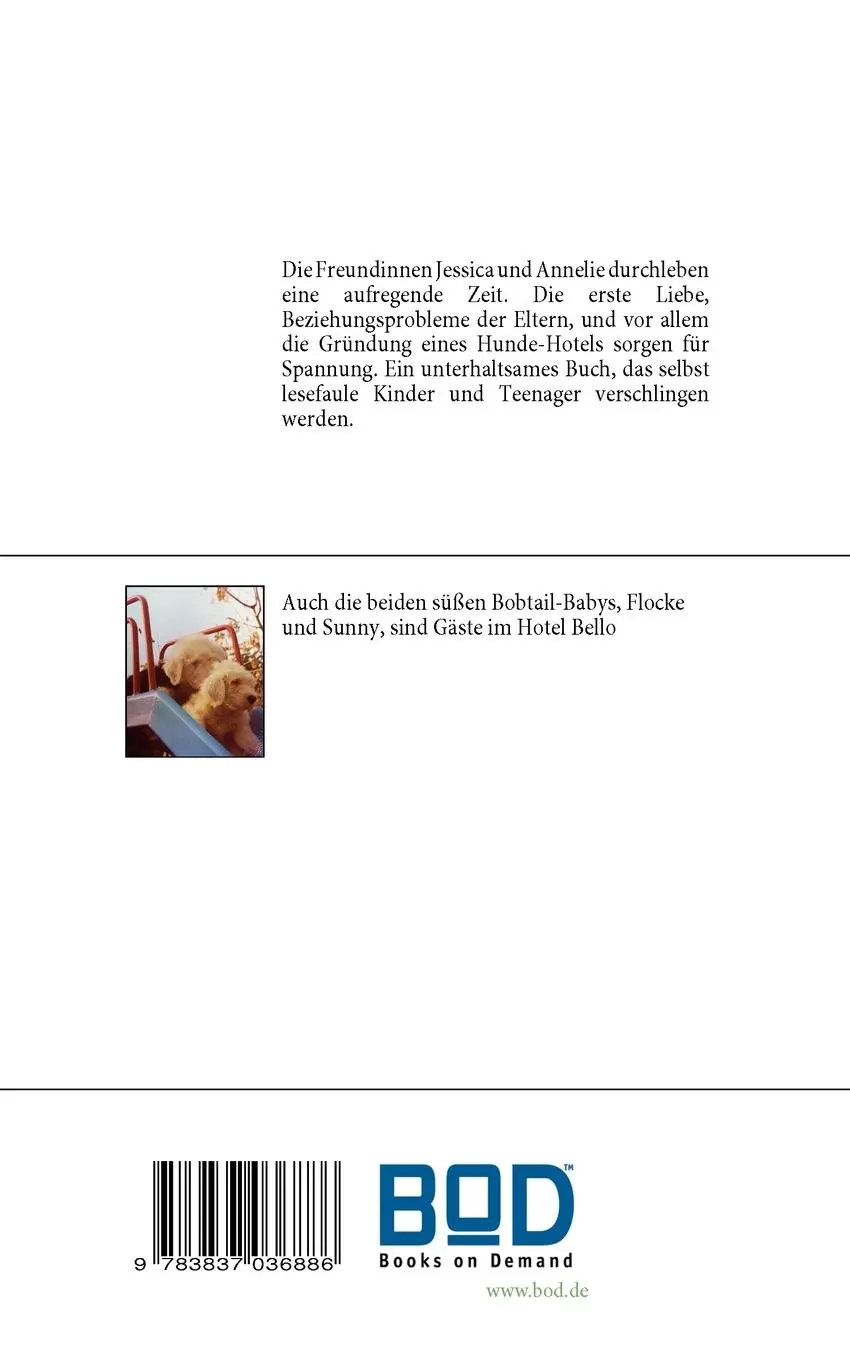 Rückseite: 9783837036886 | Hotel Bello | Eine Geschichte von Hunden und Liebe | Ulrike Ax | Buch