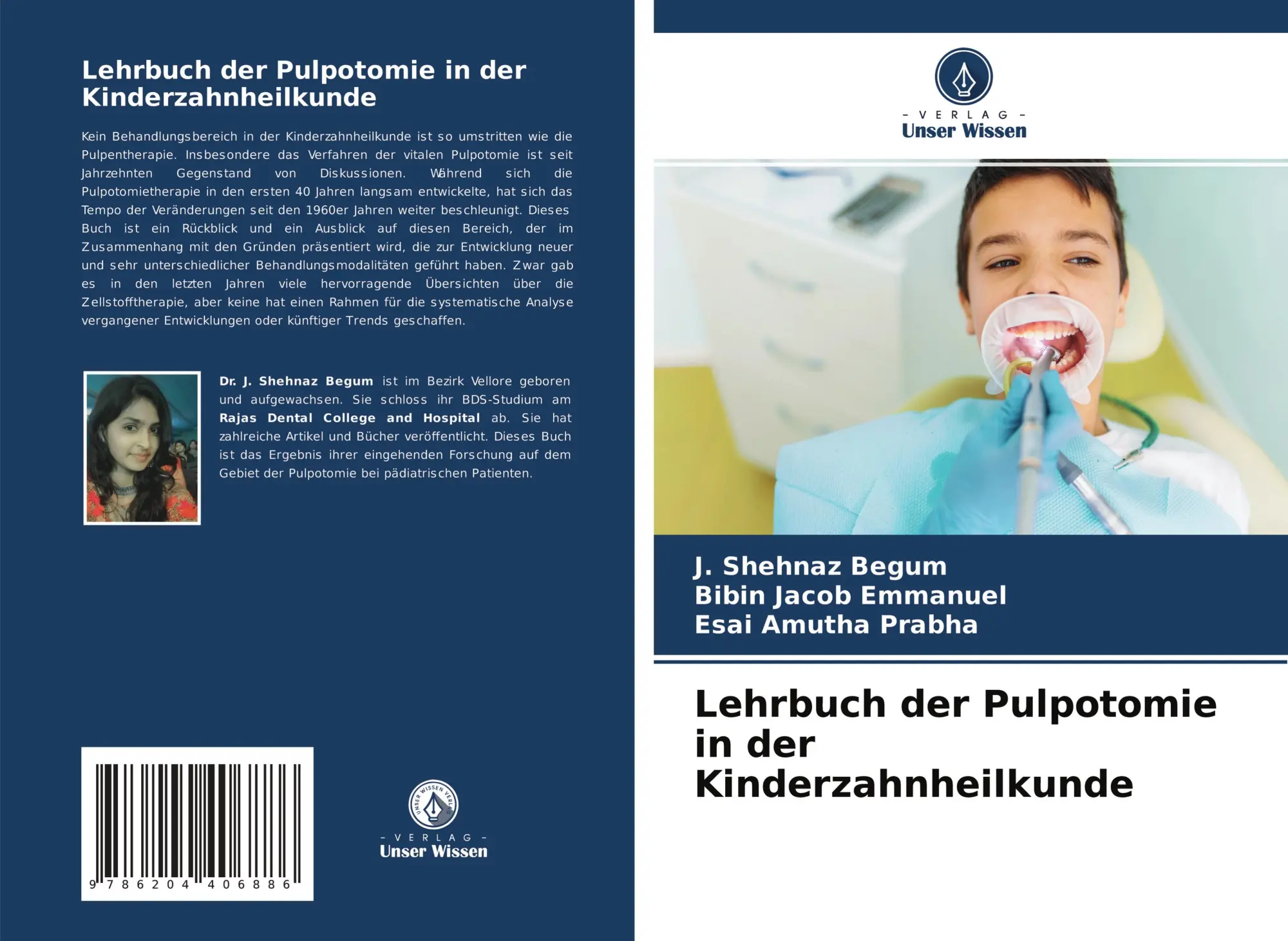 Cover: 9786204406886 | Lehrbuch der Pulpotomie in der Kinderzahnheilkunde | Begum (u. a.)