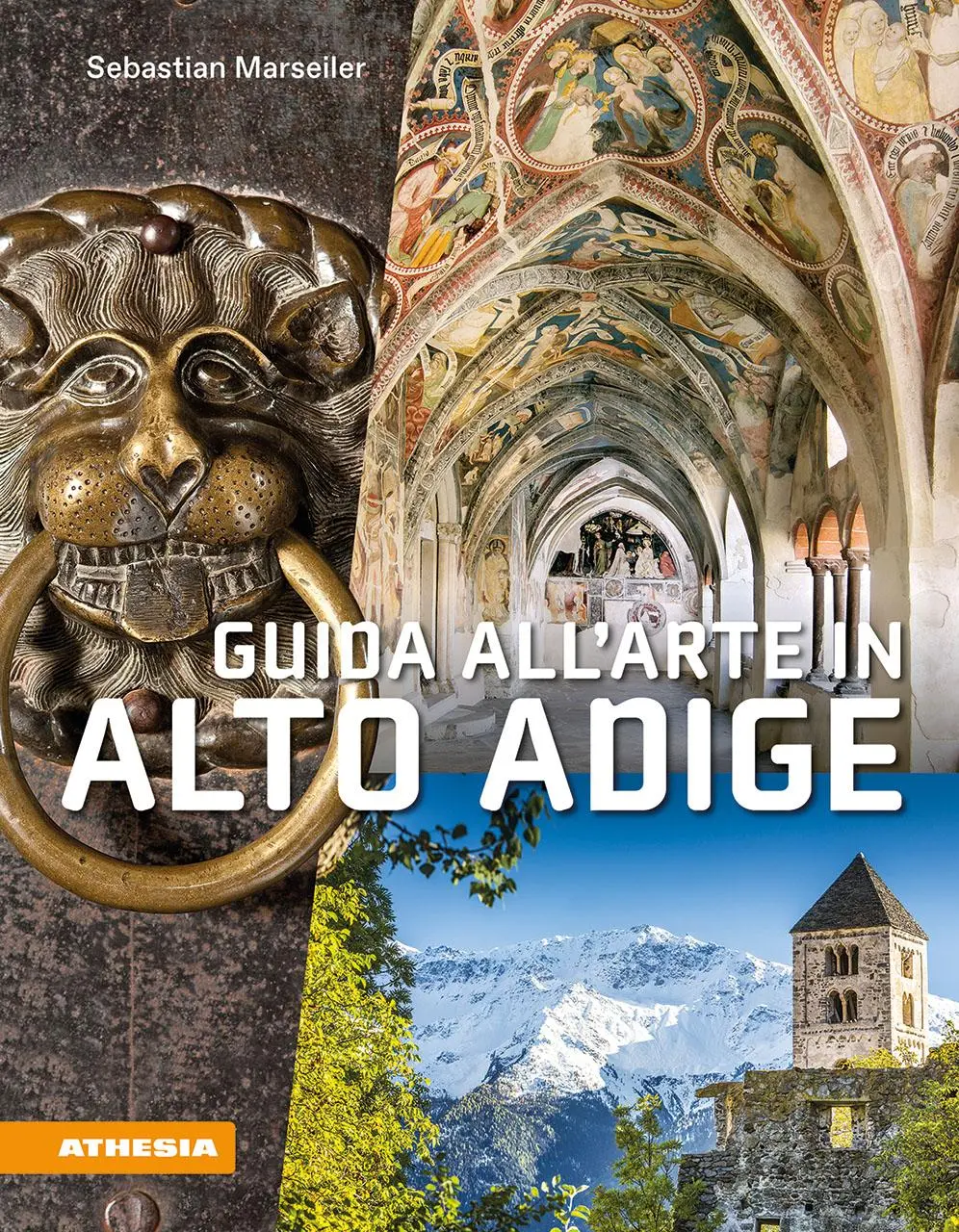 Guida all'arte in Alto Adige. Avventure artistiche in un crocevia di culture