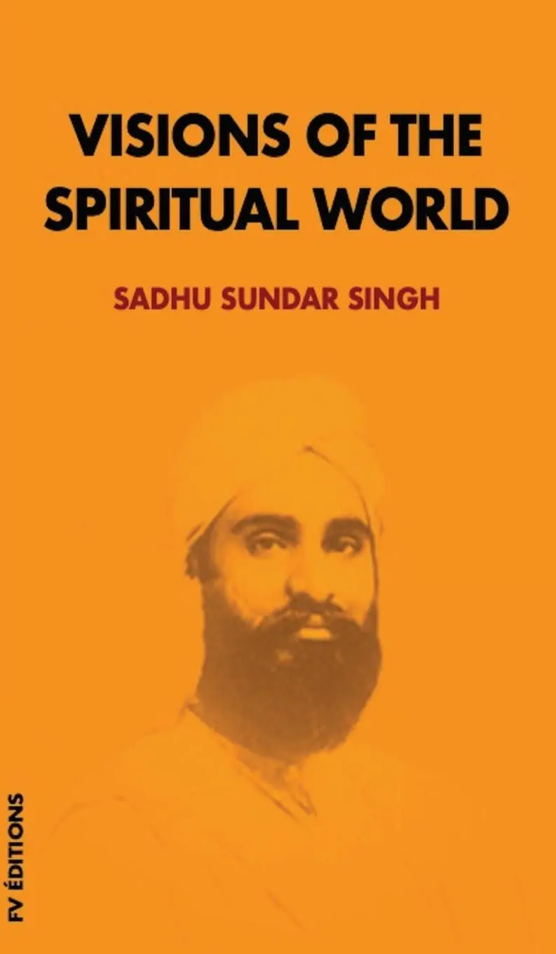 Cover: 9791029906886 | Visions of the spiritual world | Sadhu Sundar Singh | Buch | Gebunden