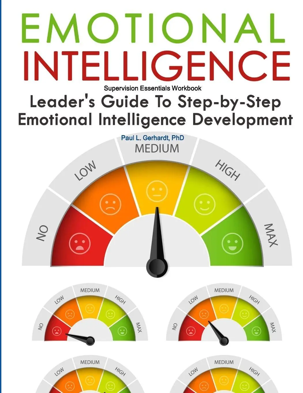 Cover: 9780359776986 | Emotional Intelligence | Paul Gerhardt | Taschenbuch | Englisch | 2019