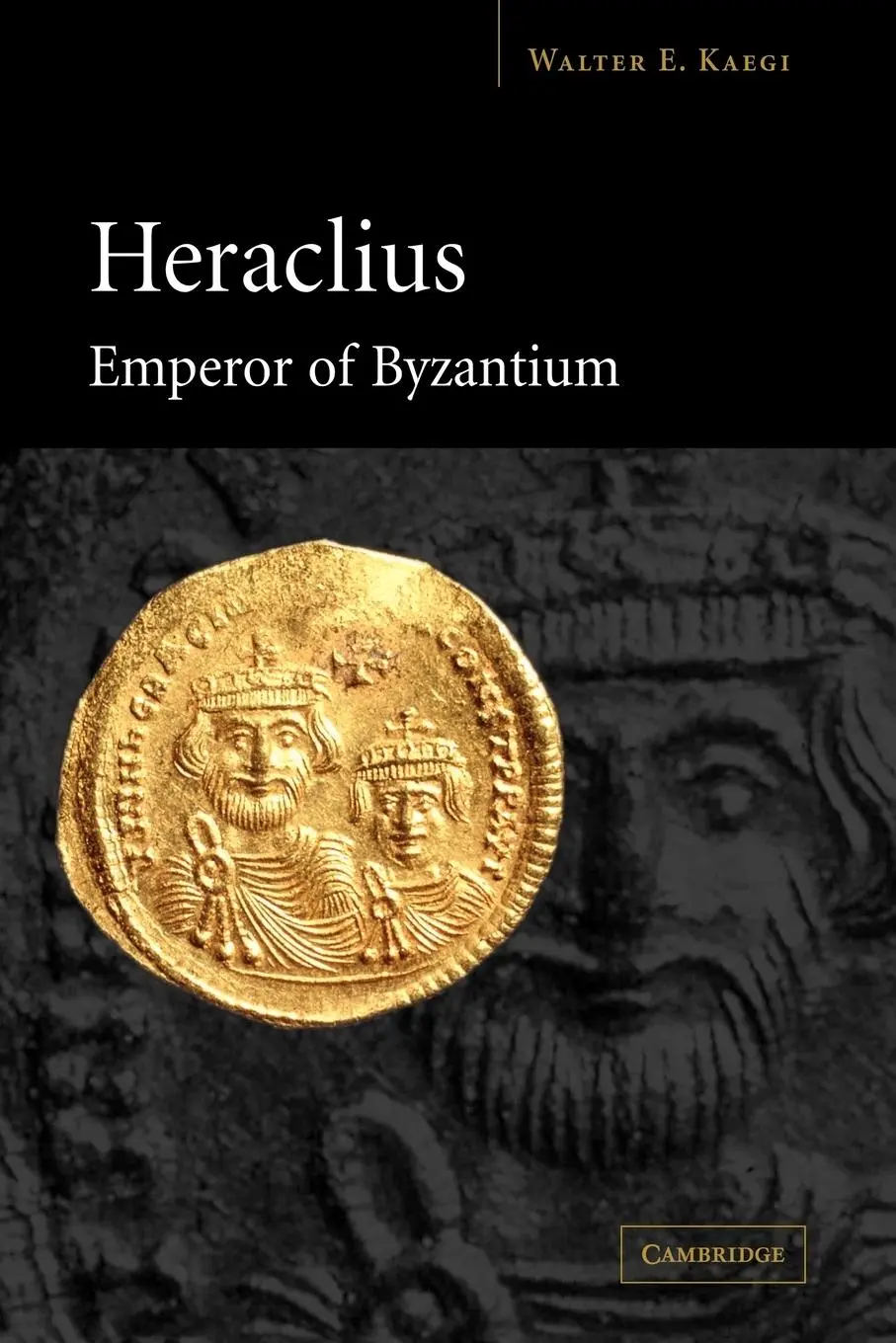 Cover: 9780521036986 | Heraclius Emperor of Byzantium | Walter E. Jr. Kaegi (u. a.) | Buch