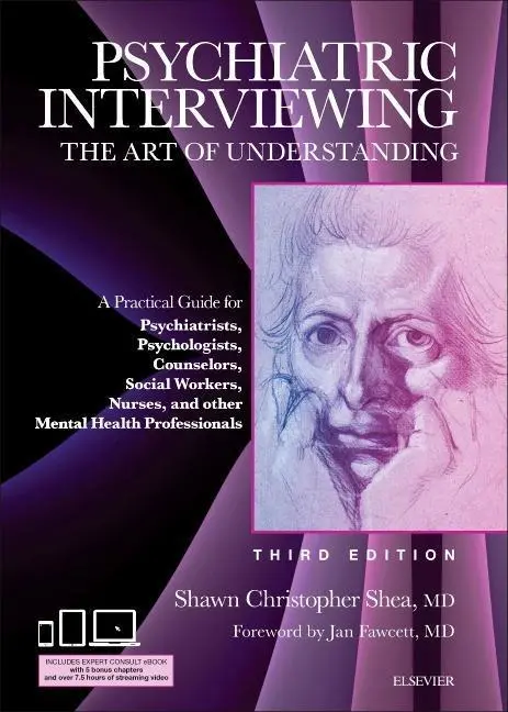 Cover: 9781437716986 | Psychiatric Interviewing | Shawn Christopher Shea | Buch | Gebunden