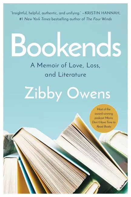 Cover: 9781542036986 | Bookends | A Memoir of Love, Loss, and Literature | Zibby Owens | Buch