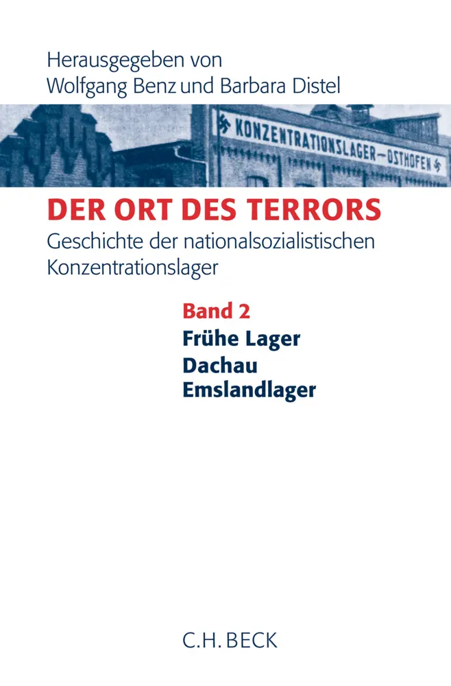 Cover: 9783406686986 | Der Ort des Terrors. Geschichte der nationalsozialistischen...