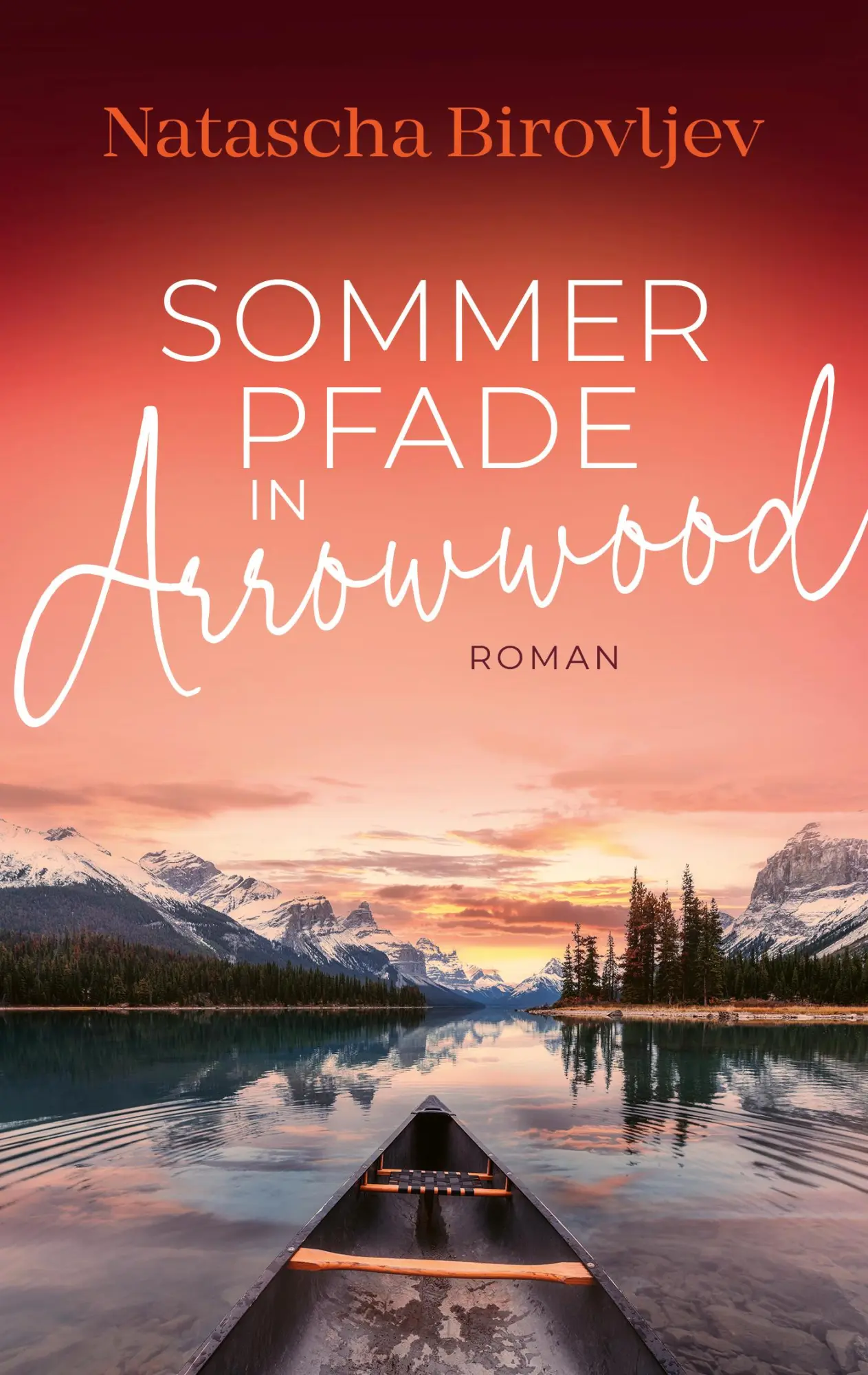Cover: 9783989426986 | Sommerpfade in Arrowwood | Natascha Birovljev | Taschenbuch | 390 S.