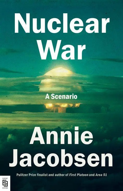 Cover: 9798217047086 | Nuclear War | A Scenario | Annie Jacobsen | Taschenbuch | Englisch