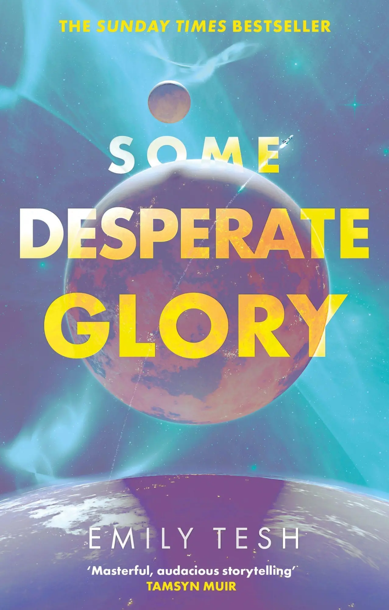 Cover: 9780356517186 | Some Desperate Glory | The Hugo Award-winning novel | Emily Tesh