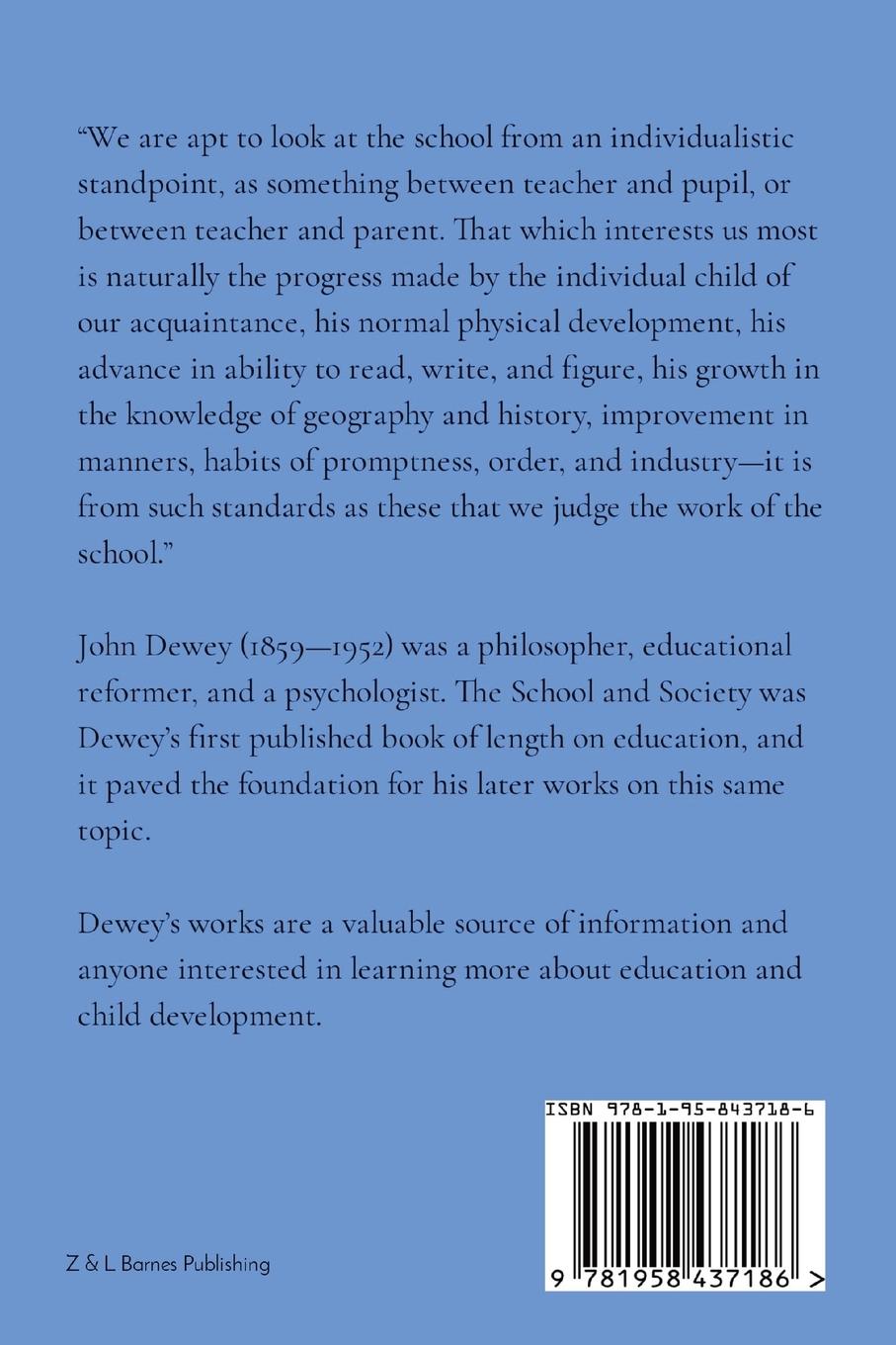 Rückseite: 9781958437186 | The School and Society | John Dewey | Taschenbuch | Englisch | 2022