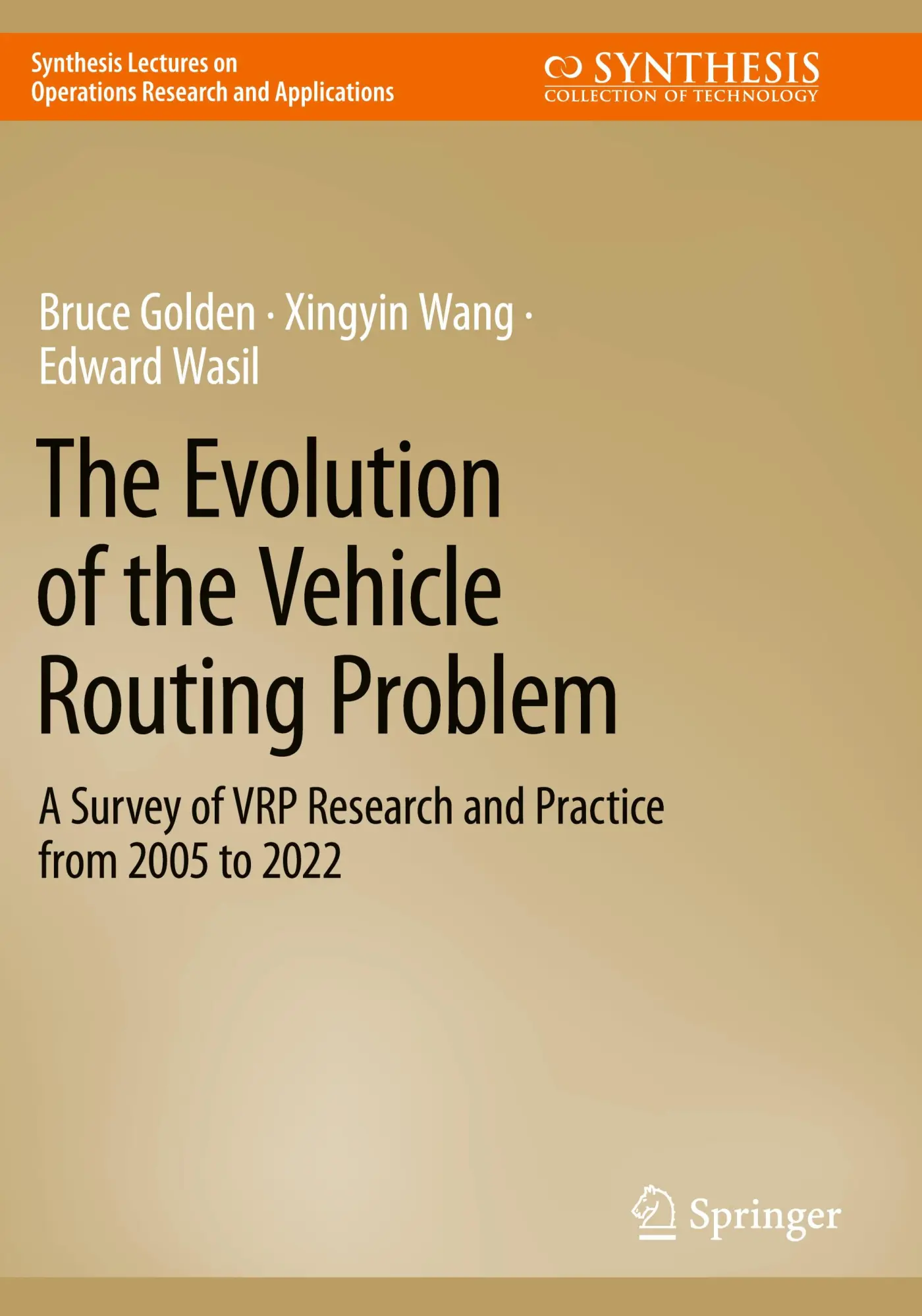Cover: 9783031187186 | The Evolution of the Vehicle Routing Problem | Bruce Golden (u. a.)