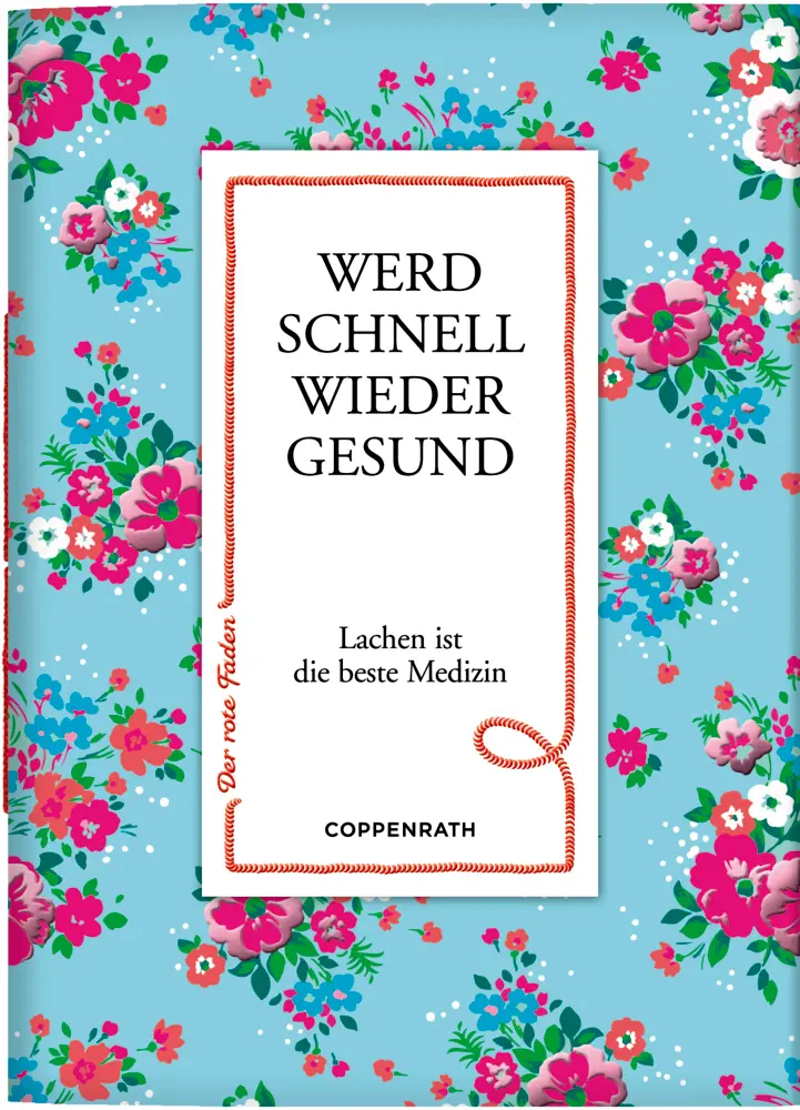 Cover: 9783649667186 | Werd schnell wieder gesund | Lachen ist die beste Medizin | Buch