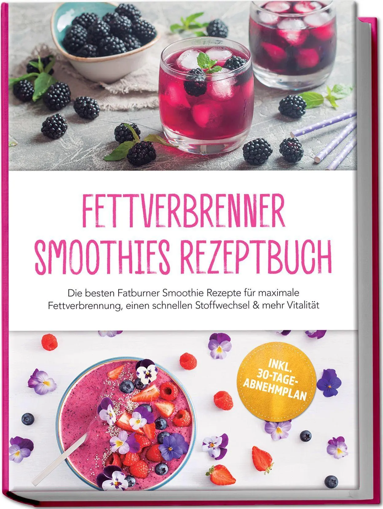 Cover: 9783757647186 | Fettverbrenner Smoothies Rezeptbuch: Die besten Fatburner Smoothie...