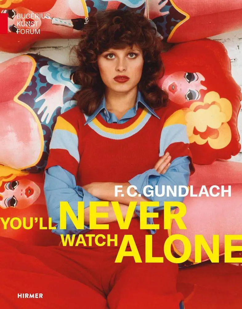 Cover: 9783777447186 | F.C. Gundlach | You'll Never Watch Alone | Sebastian Lux (u. a.)