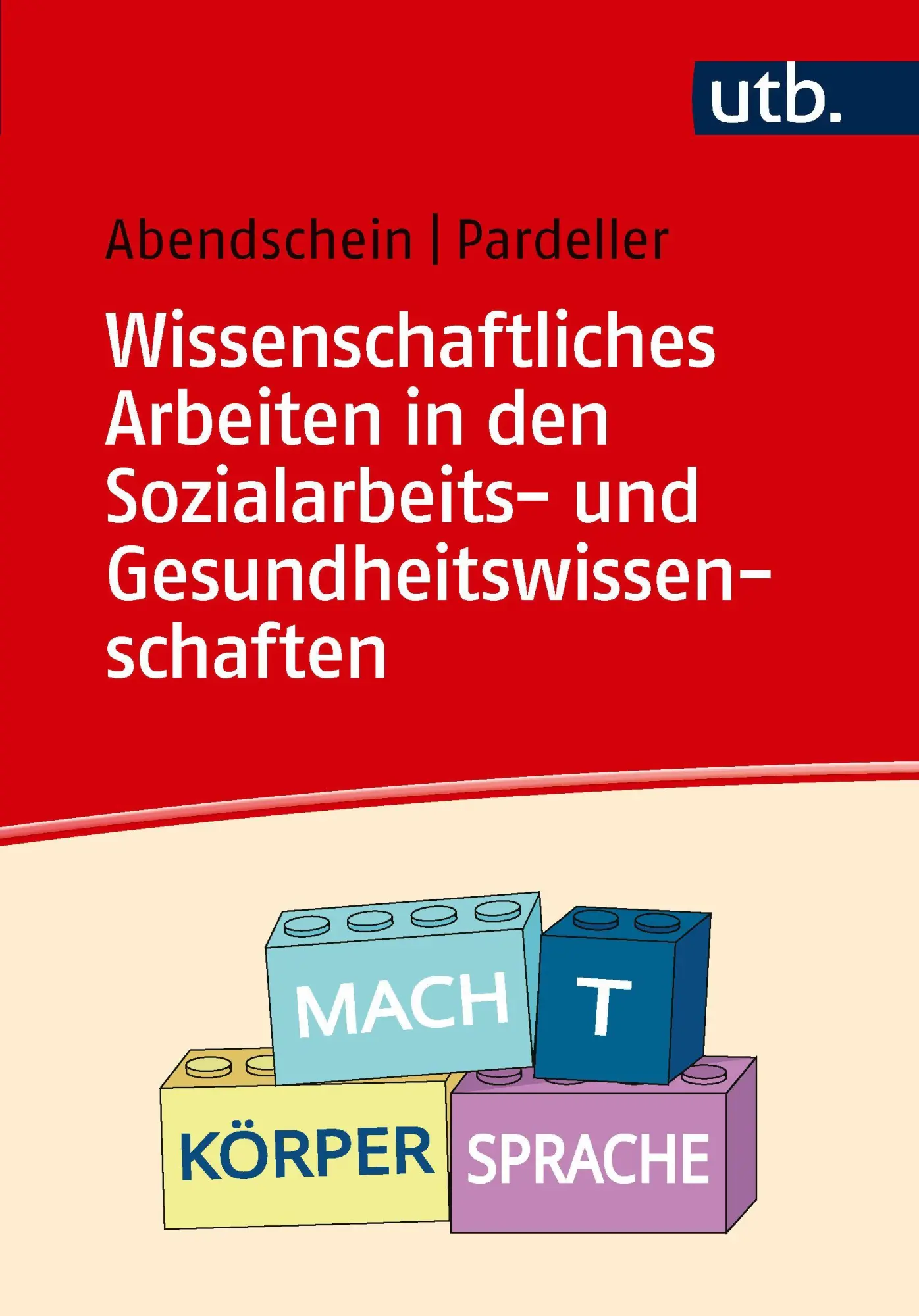 Cover: 9783825267186 | Wissenschaftliches Arbeiten in den Sozialarbeits- und...
