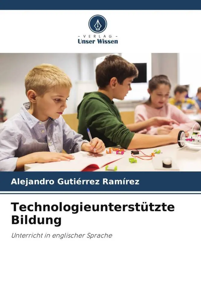 Technologieunterstützte Bildung