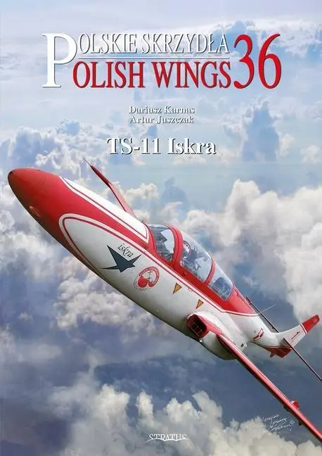 Cover: 9788367227186 | Polish Wings No. 36 TS-11 Iskra | Artur Juszczak (u. a.) | Taschenbuch