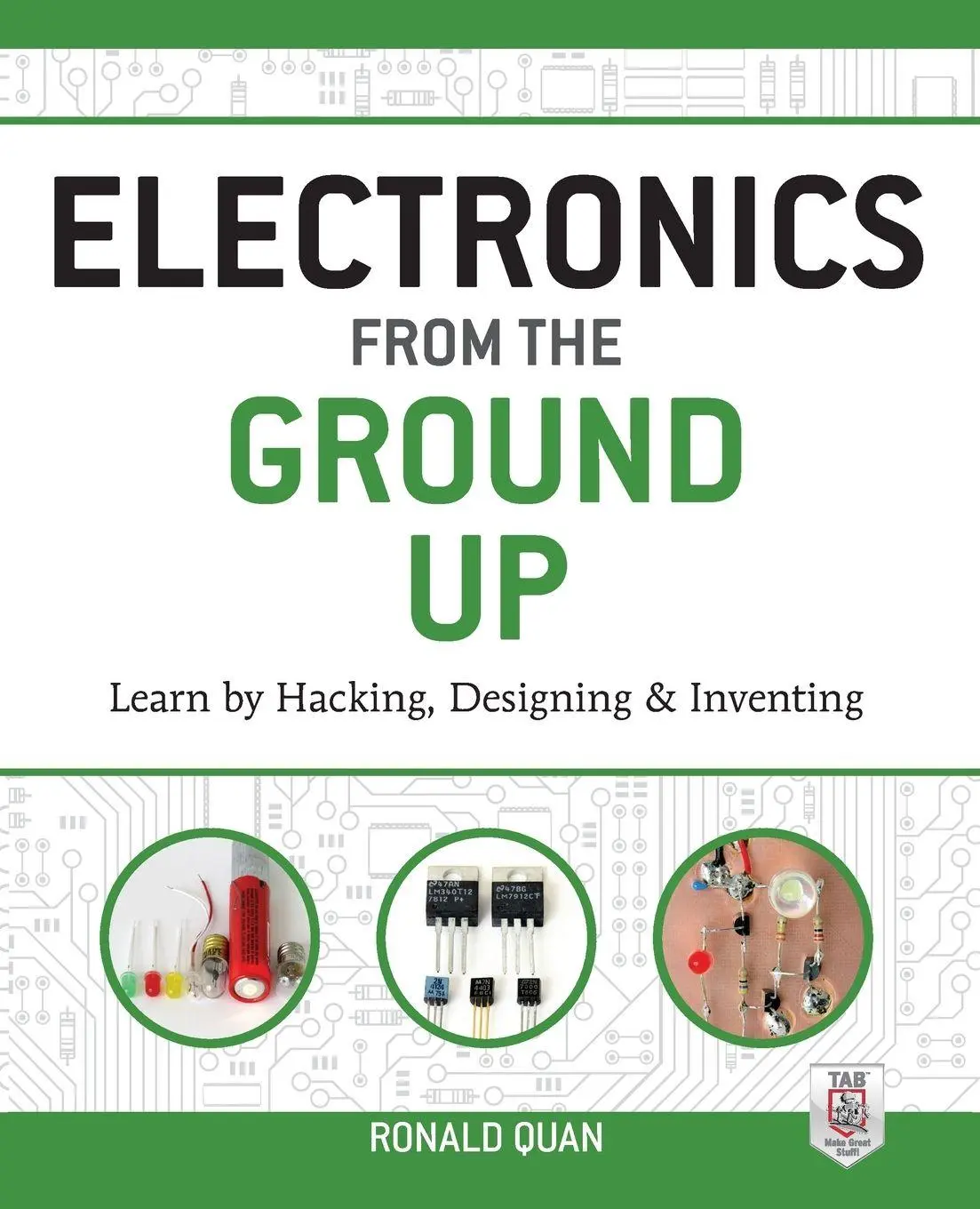 Cover: 9780071837286 | Electronics from the Ground Up | Ronald Quan | Taschenbuch | Englisch