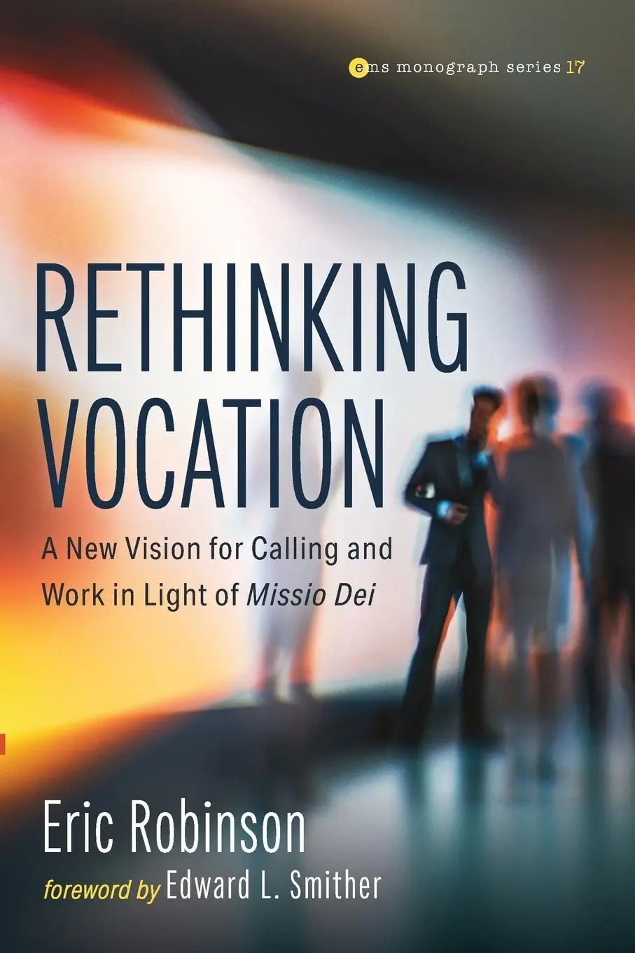 Cover: 9781666757286 | Rethinking Vocation | Eric Robinson | Taschenbuch | Englisch | 2023