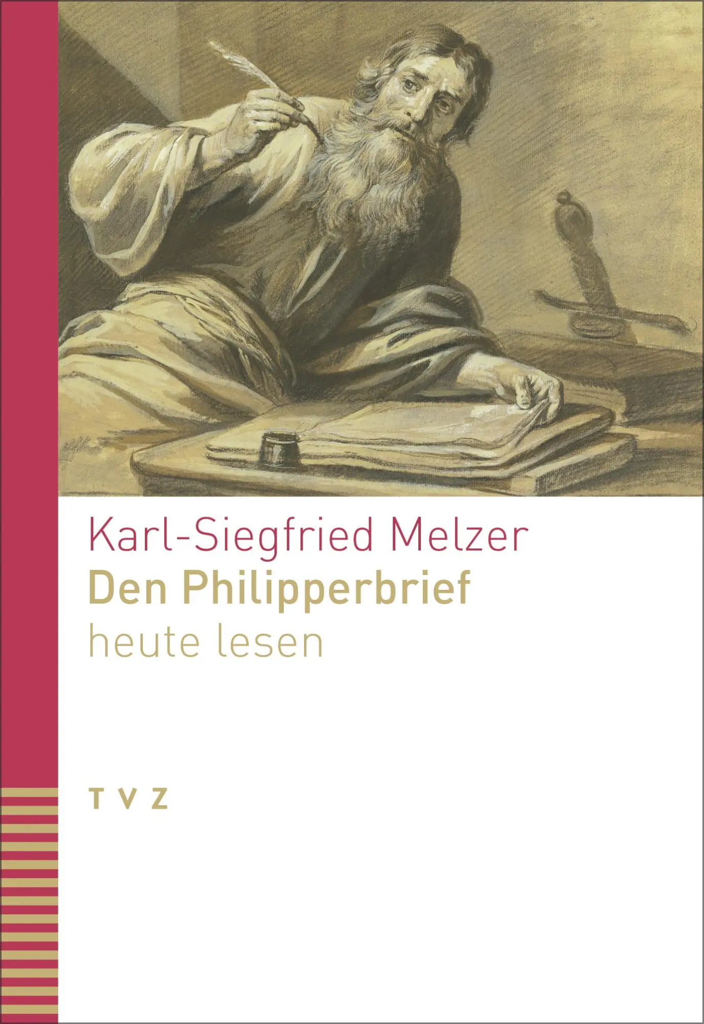 Cover: 9783290187286 | Den Philipperbrief heute lesen | Karl-Siegfried Melzer | Taschenbuch