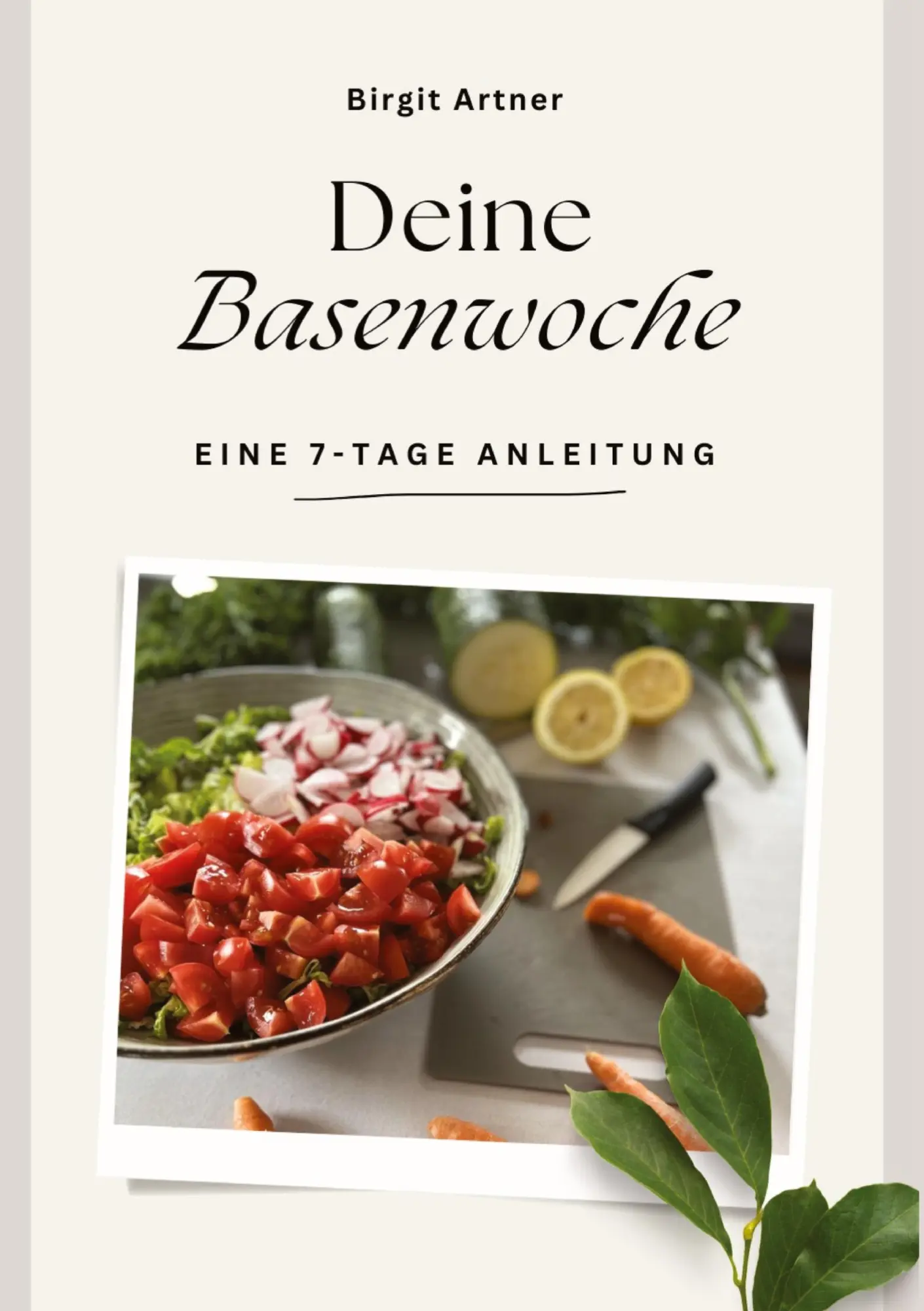 Cover: 9783384787286 | Deine Basenwoche | Birgit Artner | Taschenbuch | 188 S. | Deutsch