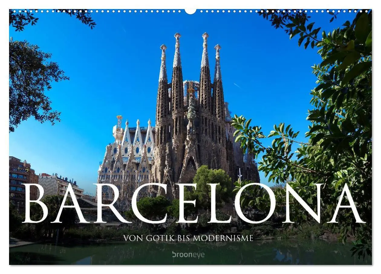 Cover: 9783516137286 | Barcelona - Von Gotik bis Modernisme (Wandkalender 2026 DIN A2...