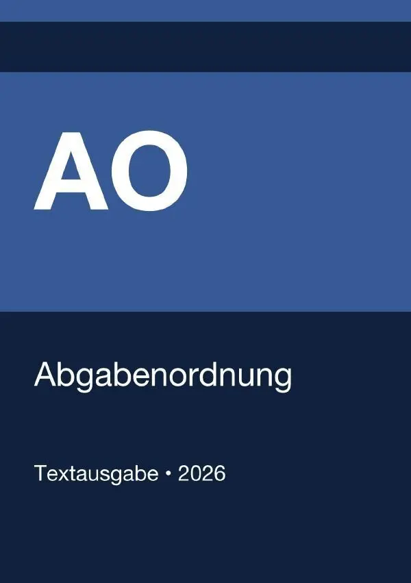 Cover: 9783565267286 | AO - Abgabenordnung (Deutschland) 2026 | Gesetze24 Deutschland | Buch