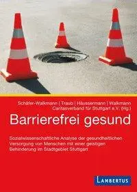 Cover: 9783784127286 | Barrierefrei gesund | Susanne Schäfer-Walkmann (u. a.) | Bundle | 2015