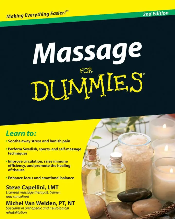 Cover: 9780470587386 | Massage For Dummies | Steve Capellini (u. a.) | Taschenbuch | 368 S.