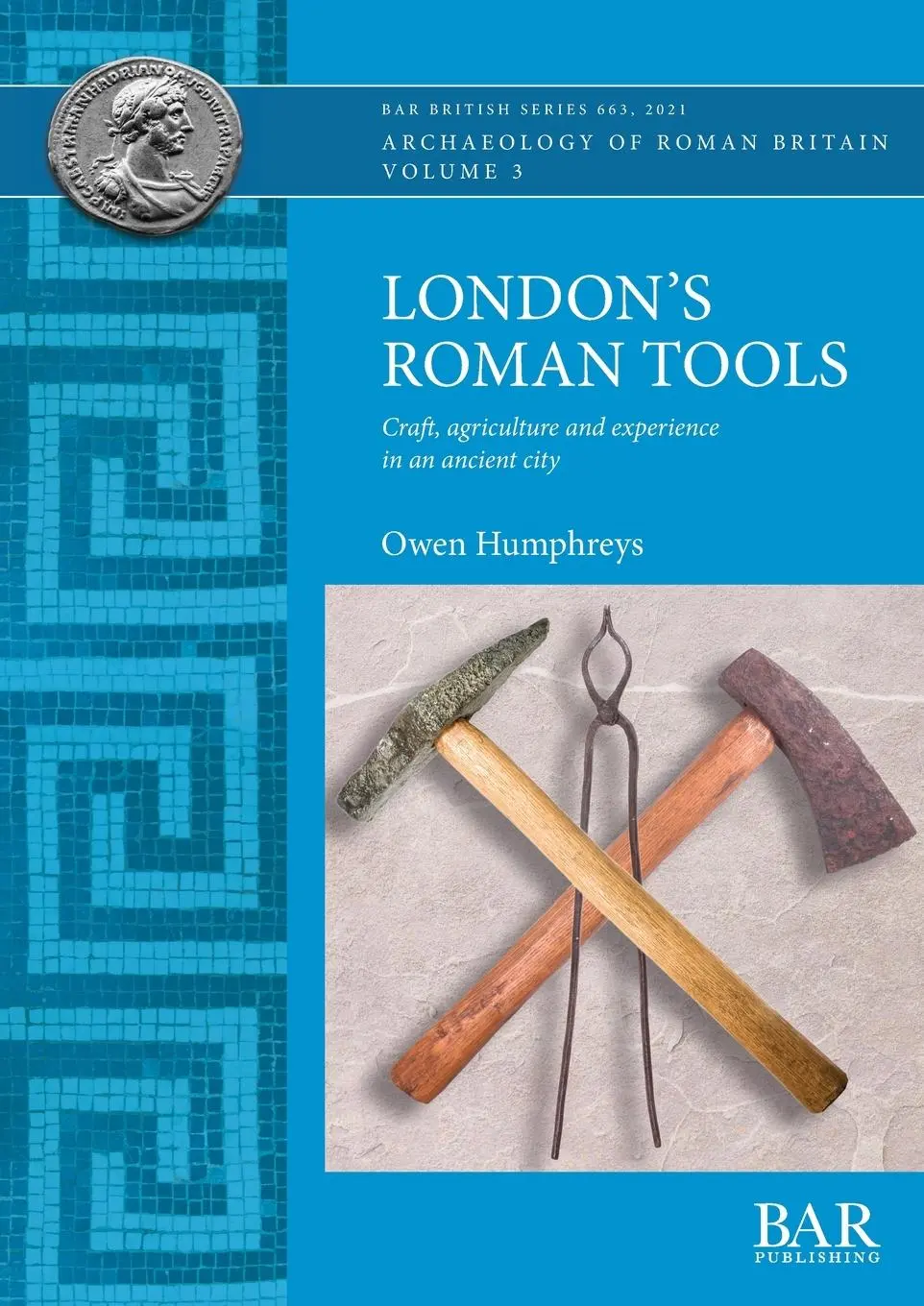 Cover: 9781407357386 | London's Roman Tools | Owen Humphreys | Taschenbuch | Englisch | 2021
