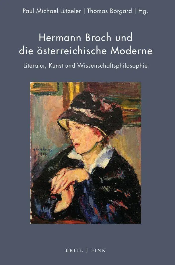 Cover: 9783770567386 | Hermann Broch und die österreichische Moderne | Lützeler (u. a.) | VI