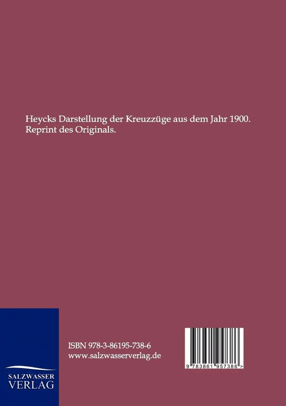 Rückseite: 9783861957386 | Die Kreuzzüge und das heilige Land | Ed. Heyck | Taschenbuch | 200 S.