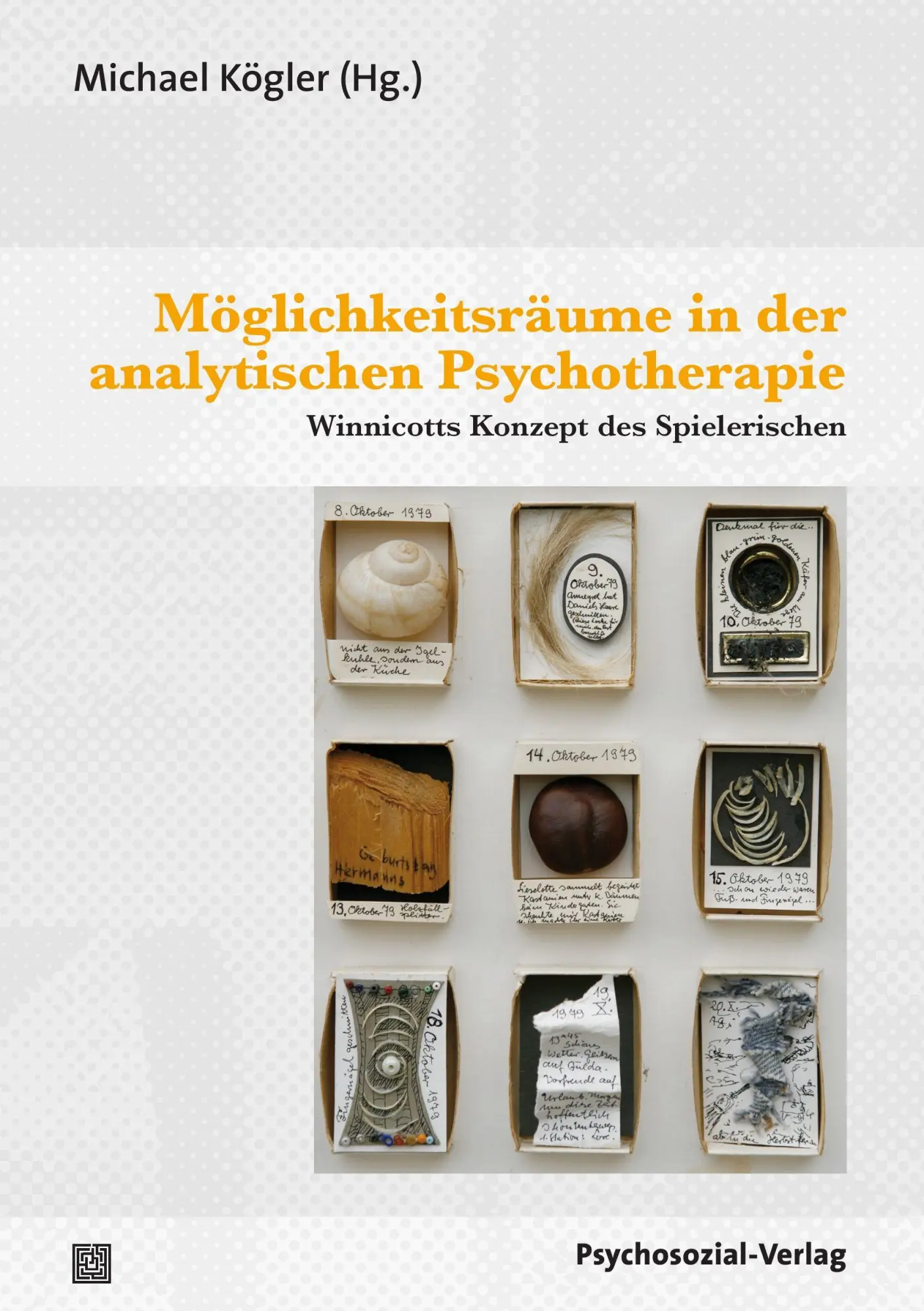 Cover: 9783898067386 | Möglichkeitsräume in der analytischen Psychotherapie | Michael Kögler