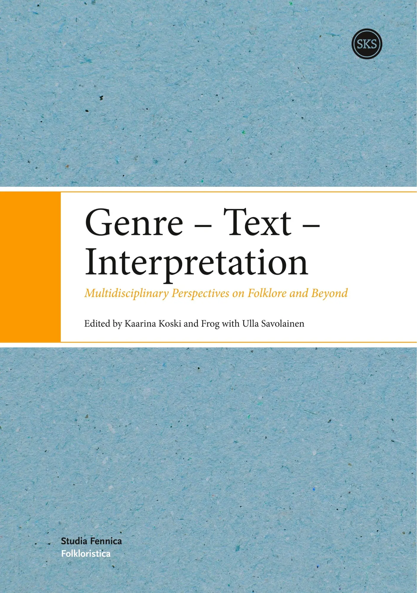 Cover: 9789522227386 | Genre - Text - Interpretation | Kaarina Koski (u. a.) | Taschenbuch