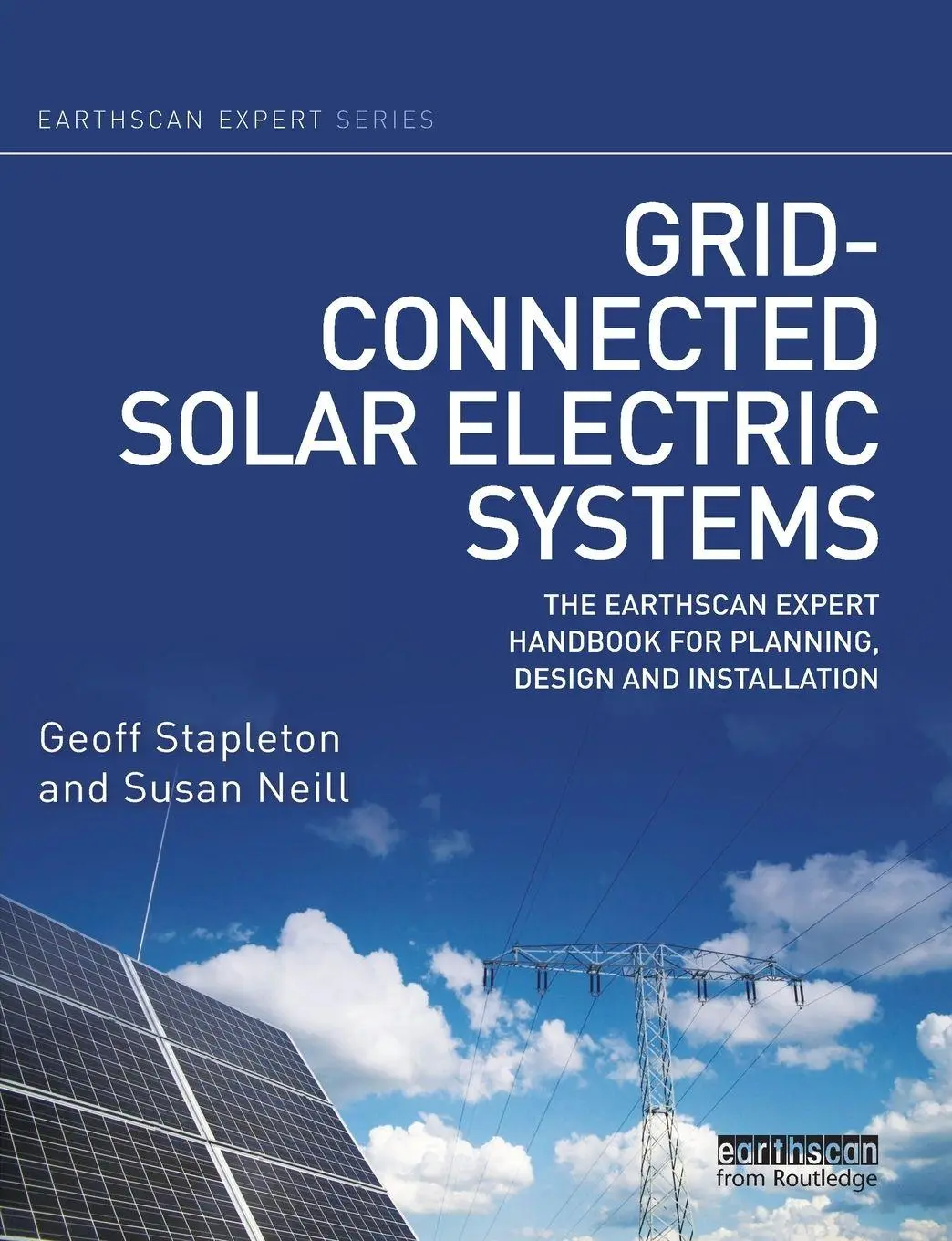 Cover: 9780367787486 | Grid-connected Solar Electric Systems | Geoff Stapleton (u. a.) | Buch