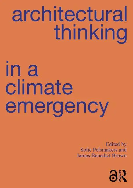 Cover: 9781032277486 | Architectural Thinking in a Climate Emergency | Brown (u. a.) | Buch