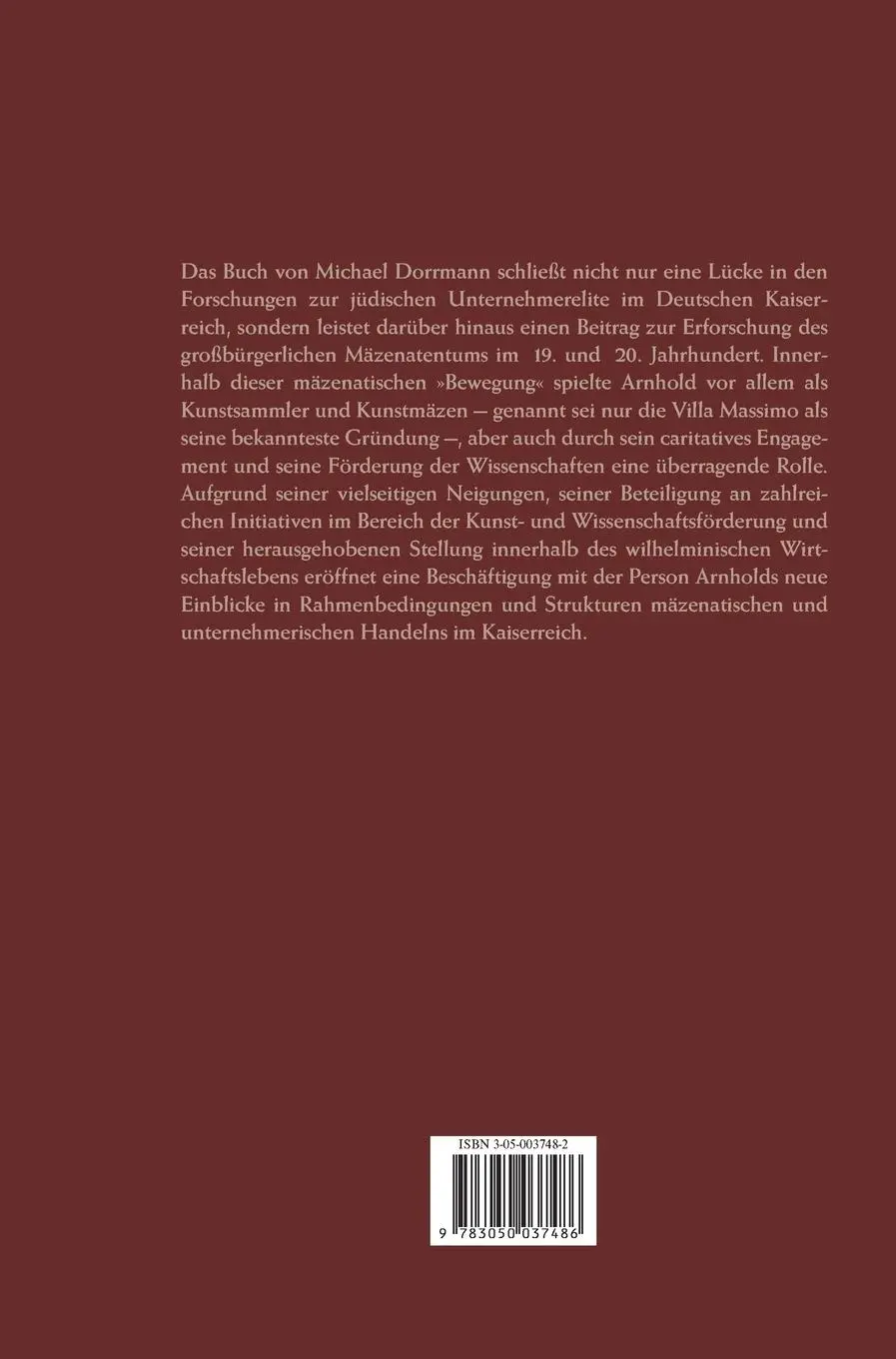 Rückseite: 9783050037486 | Eduard Arnhold (1849-1925) | Michael Dorrmann | Buch | 414 S. | 2002