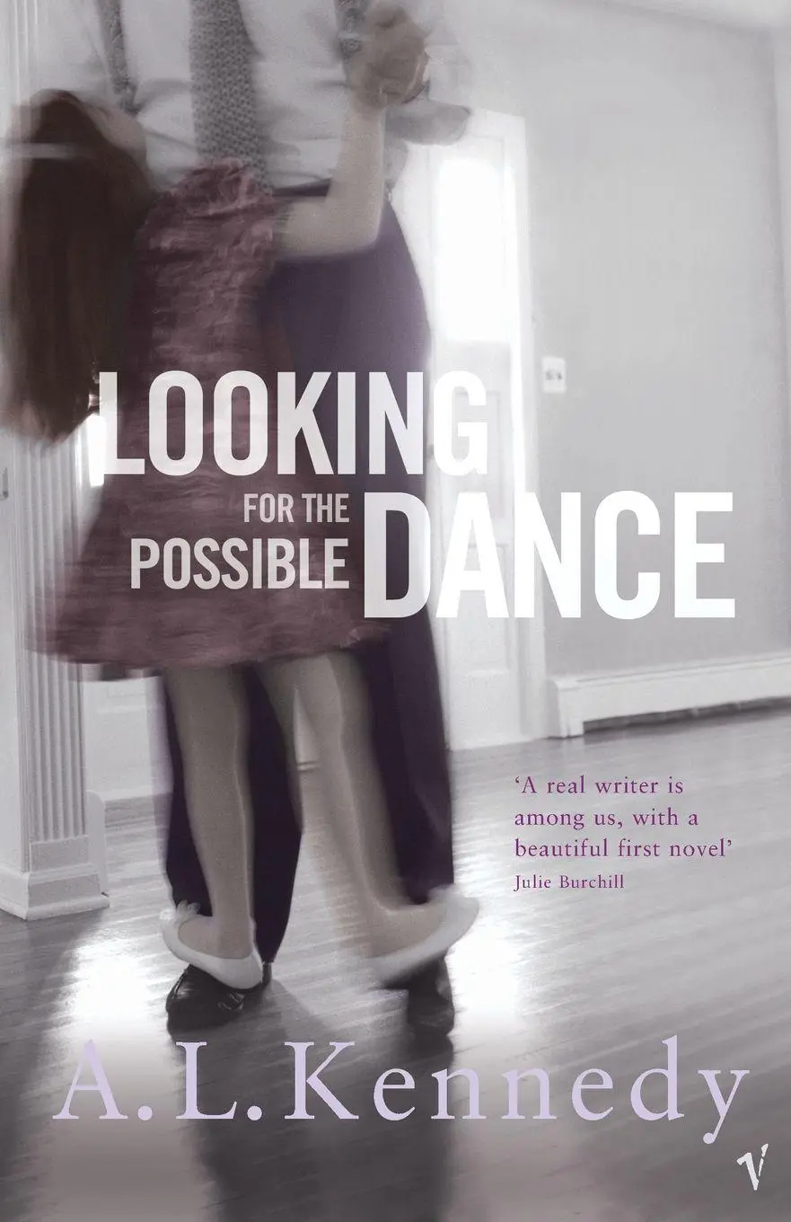 Cover: 9780749397586 | Looking for the Possible Dance | A. L. Kennedy | Taschenbuch | 2005