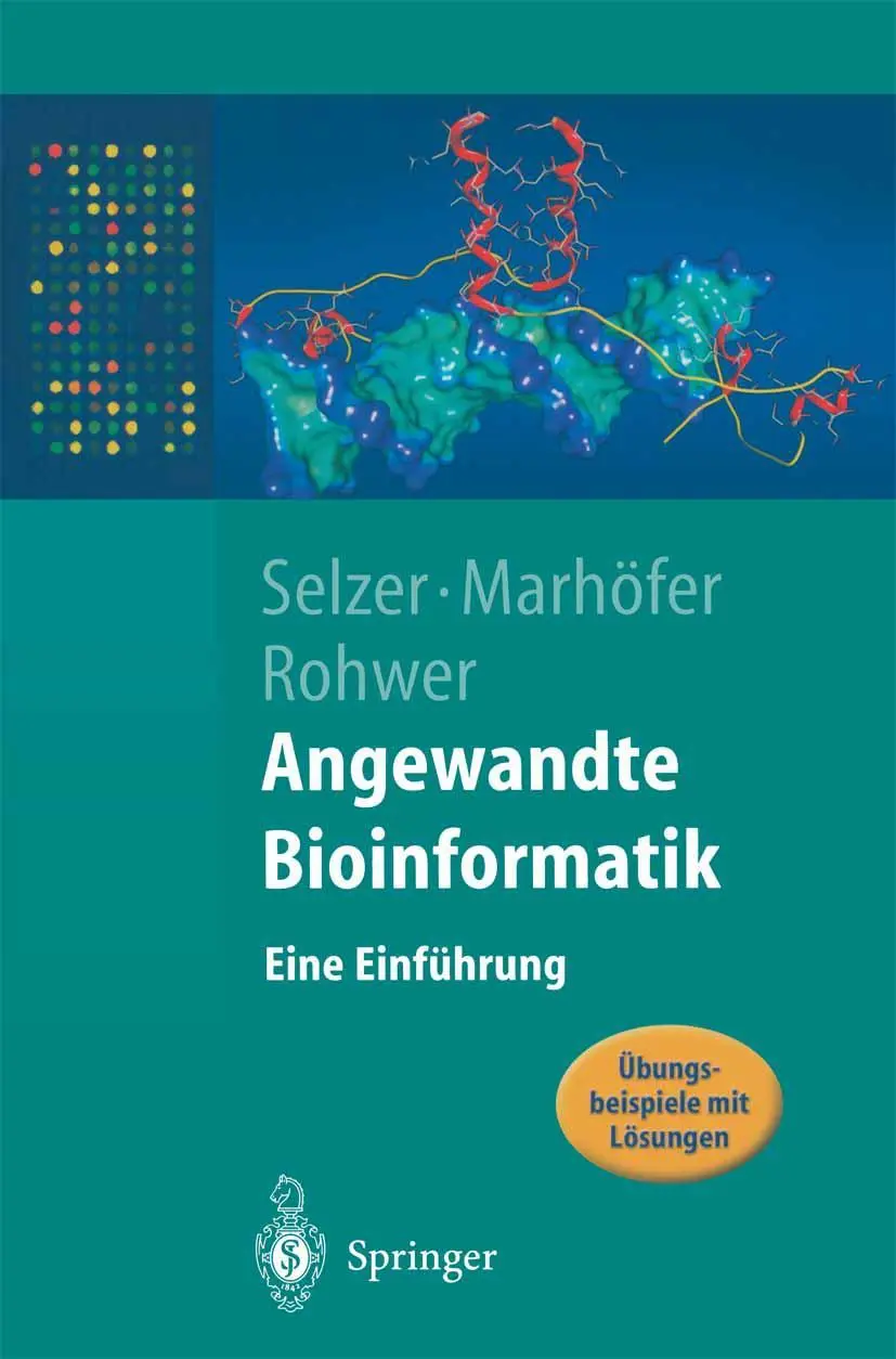 Cover: 9783540007586 | Angewandte Bioinformatik | Eine Einführung | Paul Maria Selzer (u. a.)