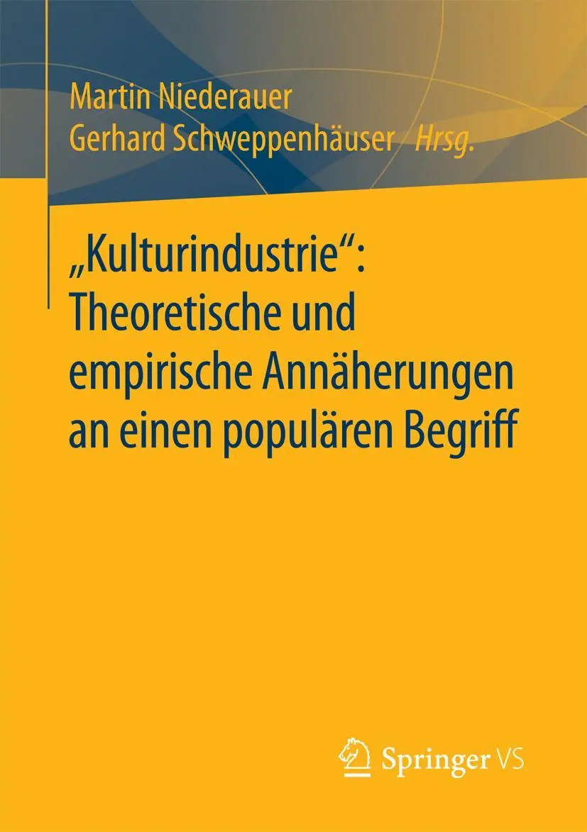 Cover: 9783658157586 | "Kulturindustrie": Theoretische und empirische Annäherungen an...